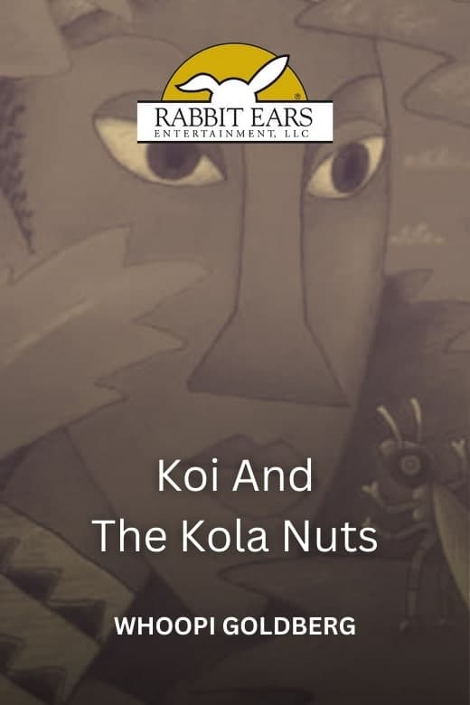 Постер Rabbit Ears - Koi and the Kola Nuts